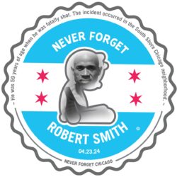 Robert Eugene Smith : Never Forget Chicago